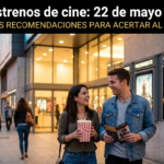 Qué ver en el cine: estrenos del 22 de mayo de 2026