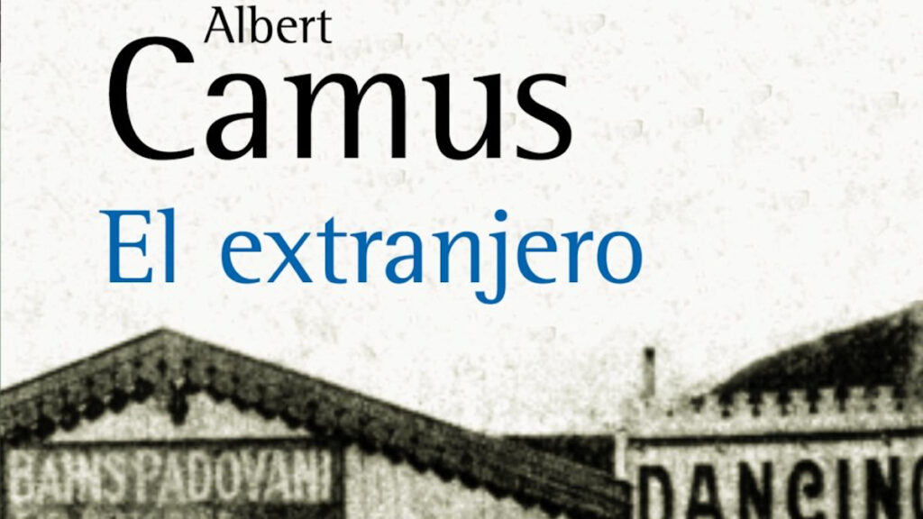 ‘El extranjero’, de Albert Camus