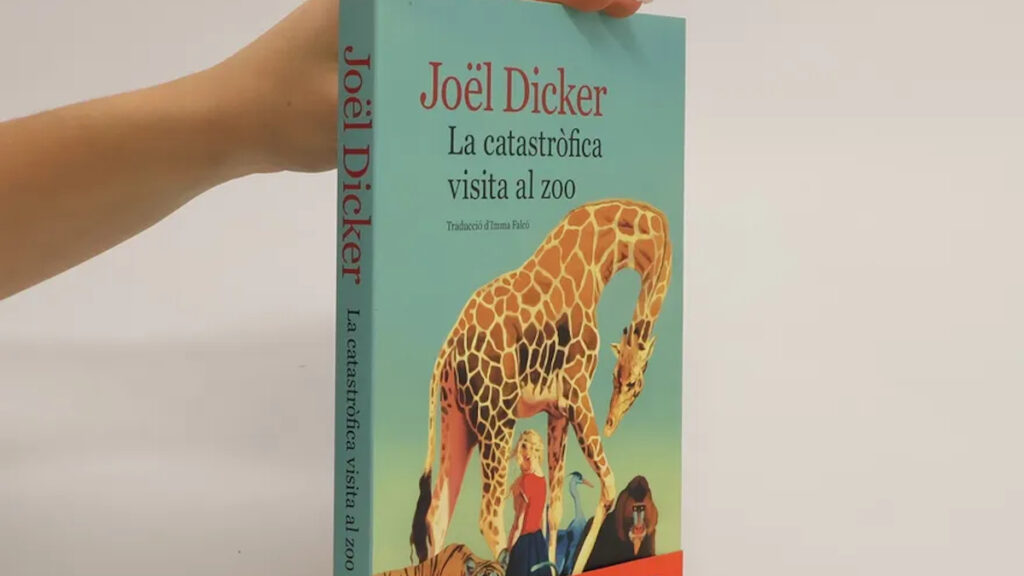 ‘La muy catastrófica visita al zoo’, de Joël Dicker
